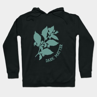 Dark Matter Hoodie